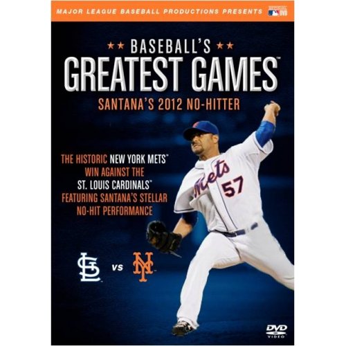 Baseballs Greatest Games: Santanas 2012 No-hitter