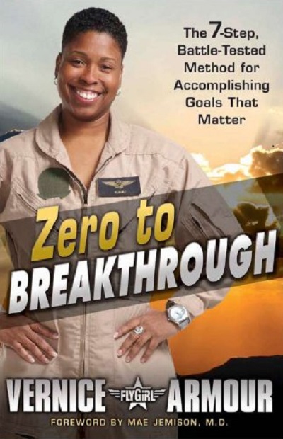 Zero to Breakthrough : The 7-Step, Battle-Tested Method for Acco