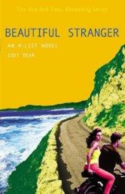 Beautiful Stranger: An A-List novel (The A-List #9)