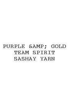 Purple &amp; Gold Team Spirit Sashay Yarn