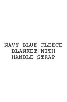 Navy Blue Fleece Blanket With Handle Strap