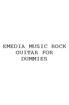 Emedia Music Rock Guitar For Dummies