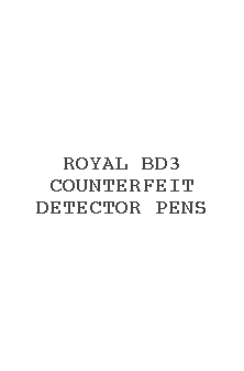 Royal Bd3 Counterfeit Detector Pens