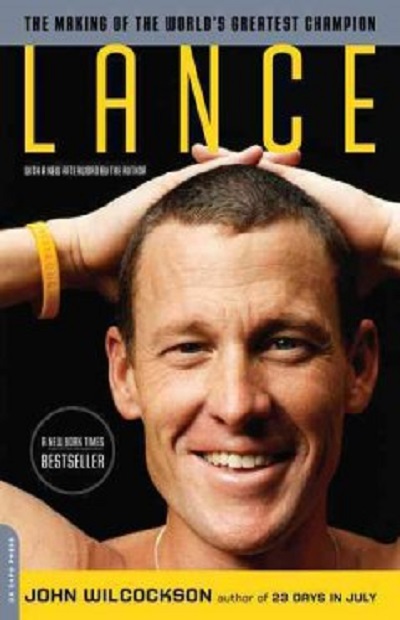 Lance: The Making of the World's Greatest Champion