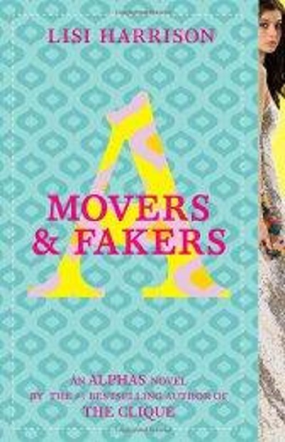 Movers & Fakers (Alphas)